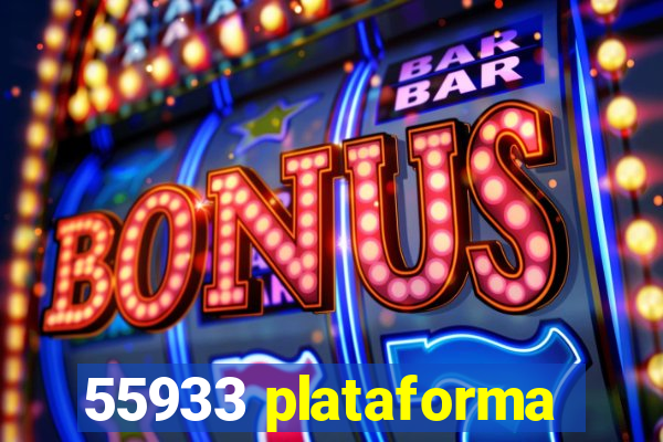 55933 plataforma